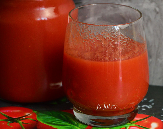 Томатный сок на зиму — 5 рецептов в домашних условиях